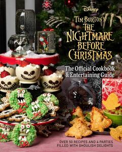 ★新品★送料無料★ナイトメアー ビフォア クリスマス :クッキングブック★The Nightmare Before Christmas: Cookbook★