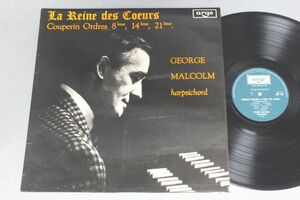 ●英LP GEORGE MALCOLM/LA REINE DES COEURS COUPERIN ORDRES●