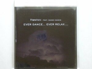 即決○V.A / Francfranc feat. Daishi Dance Ever Dance Ever Relax○帯付き・Kaskade・Ananda Project○2,500円以上の落札で送料無料!!