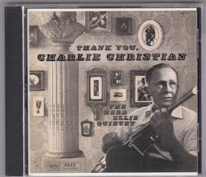 CD 『 Thank You, Charlie Christian / The Herb Ellis Quintet 』ハーブ・エリス