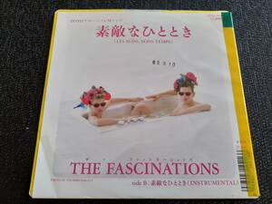 B3256【EP】ザ・ファッシネーションズ THE FASCINATIONS / 素敵なひととき(レ・ボン・ボン・タン) / (NSTRUMENTAL)