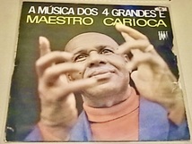 BRA69年オリジ！全編通しエレガント〜ダンサブル〜ジャジーバランソのレア盤！Maestro Carioca/A Musica Dos 4 Grandes E Maestro Carioca_画像1