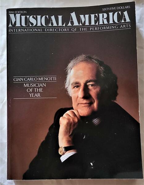 未読本 送料無し　1991年版　MUSICAL AMERICA 1991 EDITION INTERNATIONAL DIRECTORY OF THE PERFORMING ARTS