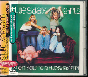 チューズデイ・ガールズ/tuesday girl/When You're a Tuesday Girl/彼女はtuesday girl ★日本盤