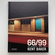 洋書　KENT BAKER 66/99　AN AMERICAN ROAD TRIP　ispo facto　写真集　1999年　＜ゆうメール＞_画像1