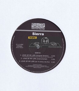 【 12inch 】 プロモ盤 Sierra - Love Of My Life / Still Infinity [ 国内盤 ] [ Revolution Recordings / RRCRL - 050205 ] promo