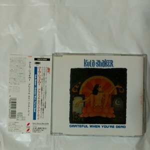 Kula Shaker/Grateful When You*re Dead записано в Японии ..* перевод имеется 