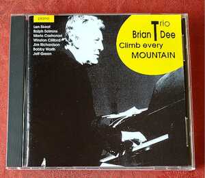 BRIAN DEE TRIO　/ CLIMB EVERY MOUNTAIN