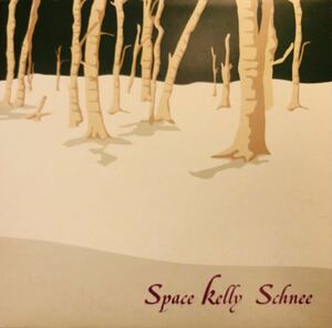 ★ 7インチ SPACE KELLY / SCHNEE スペース・ケリー ギターポップ ネオアコ 45 EP クリスマスソング