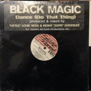 Black Magic / Dance (Do That Thing) シールド未開封