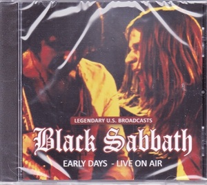 ■新品■Black Sabbath ブラック・サバス/early days - live on air -legendary U.S. broadcast-(CD)