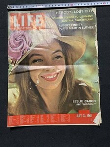 ｓ◎◎　昭和　海外雑誌　LIFE　INTERNATIONAL　昭和36年6月　VOL.31 NO.3　LESLE CARON　レスリー・キャロン　/ E8