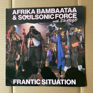 12インチ 日本盤 AFRIKA BAMBAATAA & SOULSONIC FORCE - FRANTIC SITUATION