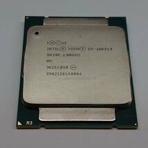 動作品確認済 第4世代CPU 4コア/4スレッド ★ INTEL SR20K XEON E5-1603 V3(2.8GHz/4C/4T/Haswell) FCLGA2011 #2830-K_画像1