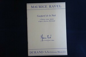 rg15/洋書■Maurice Ravel モーリス・ラヴェル Gaspard de la nuit 夜のガスパール ピアノ楽譜