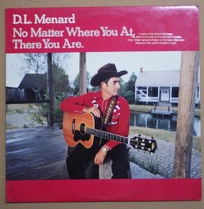 レコード　D.L. Menard ／ No Matter Where You At, There You Are 　6021