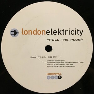 London Elektricity / Pull The Plug , Dirty Dozen