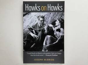 Joseph McBride / Hawks on Hawks　（英）ジョゼフ・マクブライド / 監督ハワード・ホークス 映画を語る　Howard Hawks