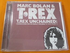 ♪♪♪ T.レックス Marc Bolan & TRex 『 T.Rex Unchained: Unreleased Recordings Volume 4: 1973 Part 2 』輸入盤 ♪♪♪