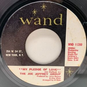 USオリジナル 7インチ JOE JEFFREY GROUP My Pledge Of Love / Margie ('69 Wand) ジョー・スタッフォード 45RPM.