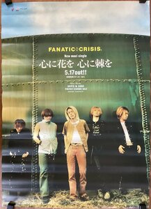 KK-3591■送料無料■FANATIC◇CRISIS 心に花を 心に棘を ロック バンド 音楽 歌手 男性 ポスター CD 印刷物 レトロ アンティーク/くSUら