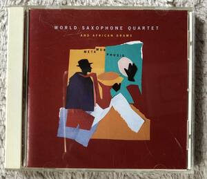 CD-Aug / 日Warner / ＷＯＲＬＤ　ＳＡＸＯＰＨＯＮＥ　ＱＵＲＴＥＴ &　ＡＦＲＩＣＡＮ　ＤＲＵＭＳ　／　ＭＥＴＡＭＯＲＰＨＯＳＩＳ　　