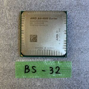 BS-32 激安 CPU AMD A4-4000 AD40200KA23HL 動作品 同梱可能