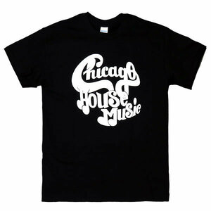 [Sサイズ]Chicago House Music（シカゴハウス） ロゴ ハウス／クラブ／DJ Tシャツ ブラック