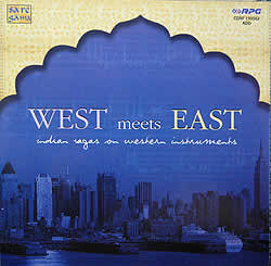 cd West meets EAST Indian Ragas on western instruments インド音楽CD 民族音楽