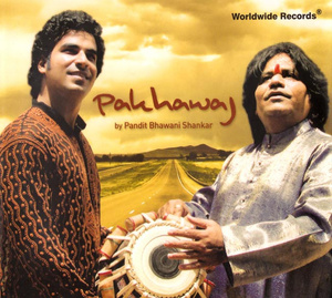 cd パワカジ バヴァニ・シャンカール Pakhawaj CD タブラ インド インド音楽 民族音楽 Worldwide Records