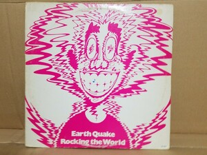 Earth Quake - Rocking The World アルバムLPレコード BZ-0045 US盤