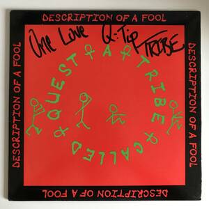 A Tribe Called Quest - Description Of A Fool Q-tip本人直筆サイン入り1stシングル