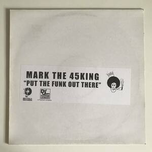 The 45 King - Put The Funk Out There Unofficial Press