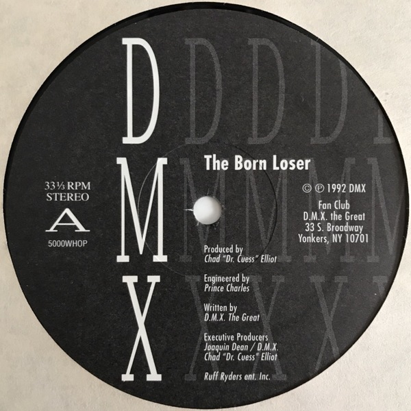 DMX - The Born Loser / Catching The Same Hell (激レアUSオリジナル/初期マイナー/ニュースクール)