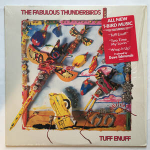 The Fabulous Thunderbirds ファビュラス・サンダーバーズ 「Tuff Enuff タフ・イナフ」アメリカ盤