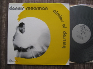 ★DENNIS MOORMAN♪CIRCLES OF DESTINY★INDIA NAVIGATION IN 1055★US orig盤LP★