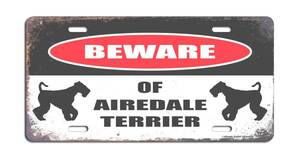 愛犬【Airedale Terrier/エアデール・テリア】『BEWARE』警告/ヤードサイン/ティンサイン/ブリキ看板/アンティーク風/Tin Sign/サビ風-1