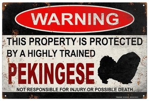 雑貨【Pekingese/ペキニーズ】WARNING/Dog/ドッグ/犬/警告/ヤードサイン/メタルプレート/ブリキ看板/サビ風/Tin Sign-73