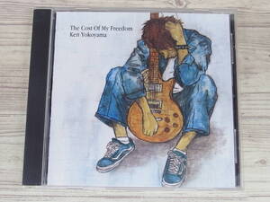 CD / The Cost OF My Freedom / Ken Yokoyama / 『D43』〈2〉 / 中古