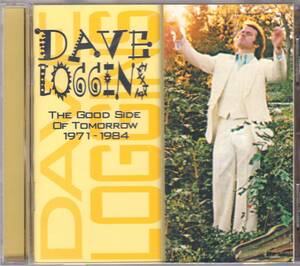 ★DAVE LOGGINS(デイヴ・ロギンス)/The Good Side Of Tommorow 1971-1984◆Kenny Logginsの従兄弟による絶頂期の22曲収録の究極のBEST盤◇