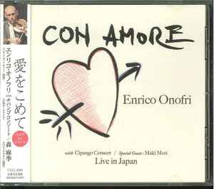 【新品同様 (Anchor】 ENRICO ONOFRI オノフリ／CIPANGO CONSORT,森麻季／CON AMORE 愛をこめて