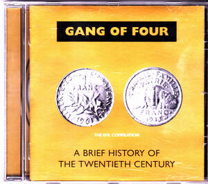 GANG OF FOUR / A BRIEF HISTORY OF THE TWENTIETH CENTURY 