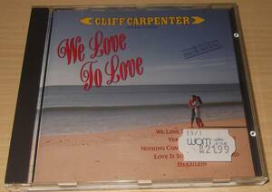 Cliff Carpenter Und Sein Orchester / We Love To Love
