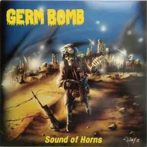 ＊中古CD GERM BOMB/Sound Of Horns 2013年作品2nd SWEDEN METAL PUNK BONEHUNTER SHITFUCKER MOTORHEAD Discharge DRILLER KILLER