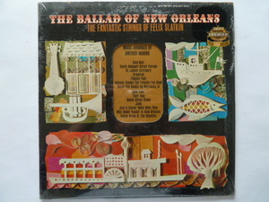 未開封◎ムード ■フェリックス・スラットキン/ FELIX SLATKIN, FANTASTIC STRINGS■THE BALLAD OF NEW ORLEANS