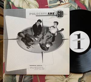 POLECATS ARE GO LP Bonus Track Make a Circuit With Me ロカビリー