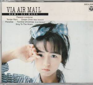 ★CD VIA AIR MALL *NAMI SHIMADA 島田奈美