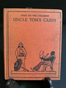 『明治38年版？1905年 アンクル・トムの小屋 Uncle Tom's Cabin Told to the Children - H. E. Marshall』