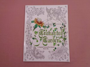 * foreign book [ Enchanted Garden Coloring Book ] Teri Rosario