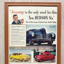 ◆即決◆1940年(昭和15年) HUDSON SIX ハドソン 6 自動車 新発売広告【B4-2516】アメリカ ビンテージ雑誌広告【B4額装品】当時物 ★同梱可_画像4